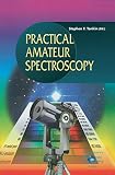 Tonkin, Stephen F.: Practical Amateur Spectroscopy