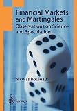 Thomas, Alan: Financial Markets and Martingales: Observations on Science and Speculation Thomas, Alan: Financial Markets and Martingales: Observations on Science and Speculation