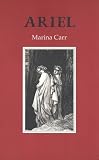Carr, Marina: Ariel Carr, Marina: Ariel