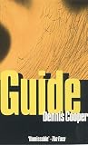 Cooper, Dennis: Guide