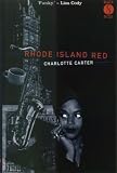 Carter, Charlotte: Rhode Island Red Carter, Charlotte: Rhode Island Red