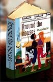 Boulter, Amanda: Around the Houses Boulter, Amanda: Around the Houses