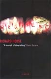 House, Richard: Bruiser