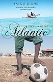 Diome, Fatou: Belly of the Atlantic Diome, Fatou: Belly of the Atlantic