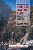 Price: Walking in the Central Italian Alps Price: Walking in the Central Italian Alps