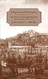 Israel, Jonathan Irvin: Empires and Entrepots: The Dutch, the Spanish Monarchy, and the Jews, 1585-1713