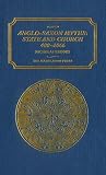 Brooks, Nicholas: Anglo-Saxon Myths : State and Church, 400-1066 Brooks, Nicholas: Anglo-Saxon Myths : State and Church, 400-1066