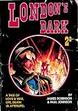 Johnson, Paul: London's Dark