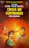 Ferguson, Brad: Crisis on Centaurus Ferguson, Brad: Crisis on Centaurus