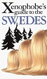 Berlin, Peter: Xenophobe's Guide to Swedes