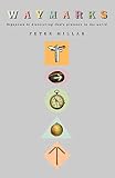 Millar, Peter: Waymarks: Signposts to Discovering God's Presence in the World Millar, Peter: Waymarks: Signposts to Discovering God's Presence in the World