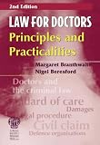 Branthwaite, Margaret: Law for Doctors: Principles And Practicalities Branthwaite, Margaret: Law for Doctors: Principles And Practicalities