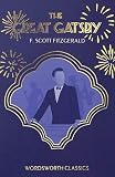 The Great Gatsby (Wordsworth Classics)