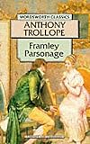 Trollope, Anthony: Framley Parsonage
