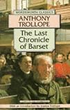 Trollope, Anthony: The Last Chronicle of Barset