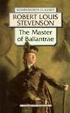 Stevenson, Robert Louis: Master of Ballantrae Stevenson, Robert Louis: Master of Ballantrae