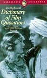 Publishers Group West Staff: Dictionary of Film Quotes Publishers Group West Staff: Dictionary of Film Quotes