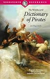 Rogozinski, Jan: Wordsworth Dictionary of Pirates Rogozinski, Jan: Wordsworth Dictionary of Pirates