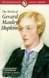 Hopkins, Gerard Manley: The Works of Gerard Manley Hopkins Hopkins, Gerard Manley: The Works of Gerard Manley Hopkins