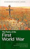 Clapham: The Wordsworth Book of First World War Poetry