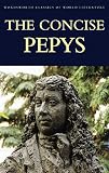 Pepys. Samuel: The Concise Pepys Pepys. Samuel: The Concise Pepys