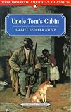 Stowe, Harriet Beecher: Uncle Tom's Cabin
