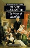 Goldsmith, Oliver: Vicar of Wakefield Goldsmith, Oliver: Vicar of Wakefield