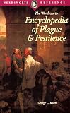 Kohn, George C.: Encyclopedia of Plague & Pestilence