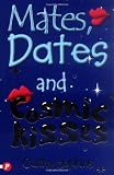 Hopkins, Cathy: Mates, Dates and Cosmic Kisses