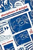Richards, Barry: Disciplines of Delight: The Psychoanalysis of Popular Culture