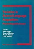 Gass, Susan M.: Variation in Second Language Aquisition : Psycholinguistic Issues Gass, Susan M.: Variation in Second Language Aquisition : Psycholinguistic Issues