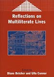 Reflections on Multiliterate Lives (1853595217) by Connor, Ulla Connor, Ulla: Reflections on Multiliterate Lives