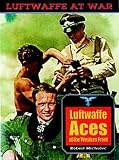 Michulec, Robert: Luftwaffe Aces of the Western Front Michulec, Robert: Luftwaffe Aces of the Western Front