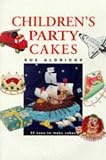 Aldridge, Sue: Children's Party Cakes