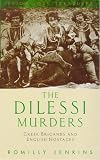 Jenkins, Romilly: The Dilessi Murders