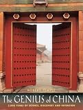 Temple, Robert: The Genius of China: 3,000 Years of Science, Discovery and Invention