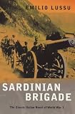 Lussu, Emilio: Sardinian Brigade Lussu, Emilio: Sardinian Brigade