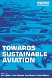 Maughan, Janet: Towards Sustainable Aviation Maughan, Janet: Towards Sustainable Aviation