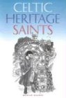 Keaney, Marian: Celtic Heritage Saints Keaney, Marian: Celtic Heritage Saints