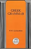 Goodwin, William W.: Greek Grammar
