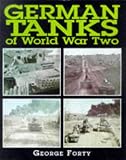 Chamberlain, Peter: German Tanks of World War II