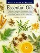 Neal's Yard Remedies Essential Oils: Methods of Extraction, Descriptions, Uses, Psychological Profiles, Therapeutic Properties, Photographs of Plants and Oils, Safety Data (Neal's Yard Remedies)