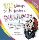 Wroe, Martin: 101 Things to Do During a Dull Sermon