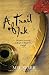 A Trail of Ink: The Third Chronicle of Hugh de Singleton, Surgeon (Hugh De Singleton 3)