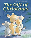 Leeson, Christine: The Gift of Christmas Leeson, Christine: The Gift of Christmas