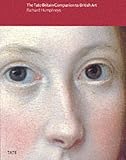 Humphreys, Richard: The Tate Britain Companion to British Art
