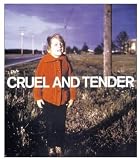 Dexter, Emma: Cruel and Tender: The Real in the Twentieth-Century Photograph Dexter, Emma: Cruel and Tender: The Real in the Twentieth-Century Photograph