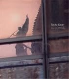 Rainbird, Sean: Tacita Dean Rainbird, Sean: Tacita Dean