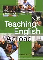 Teaching English abroad by Susan Griffith