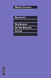 Beaumont, Francis: The Knight of the Burning Pestle Beaumont, Francis: The Knight of the Burning Pestle